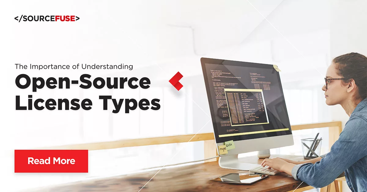 Open Source License Types Everything You Need To Know Sourcefuse